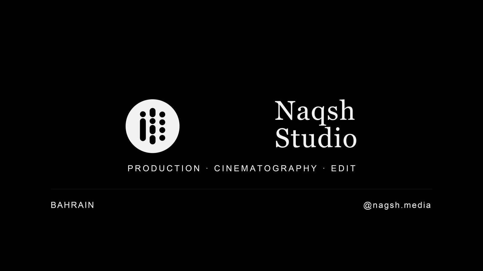 Naqsh Studio - Production · Cinematography · Edit